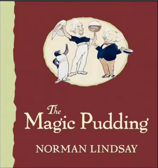 The Magic Pudding: The Adventures of Bunyip Bluegum