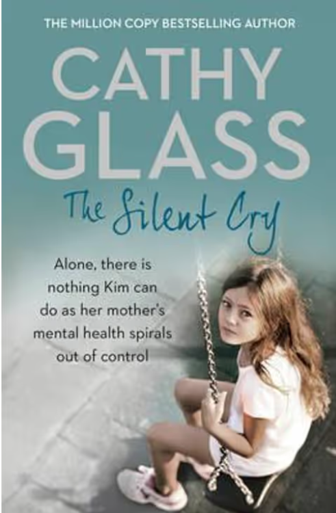 Cathy Glass : The Silent Cry