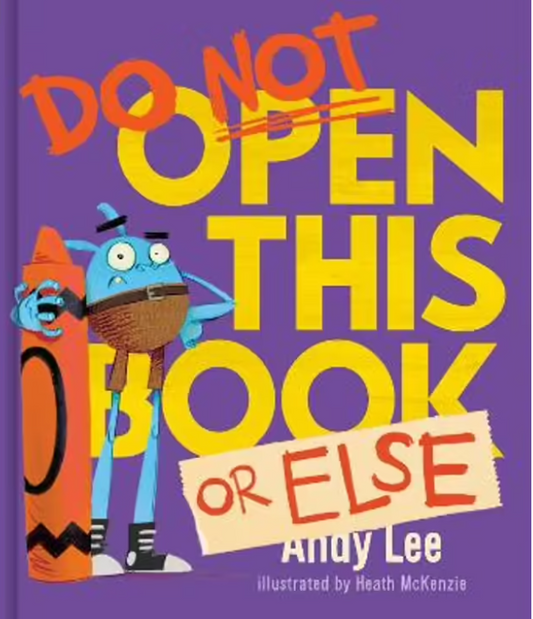 Do Not Open This Book or Else