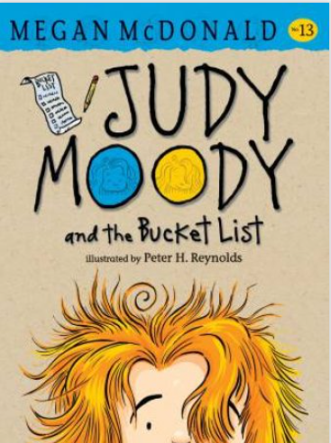 Judy Moody and the Bucket List - Book 13