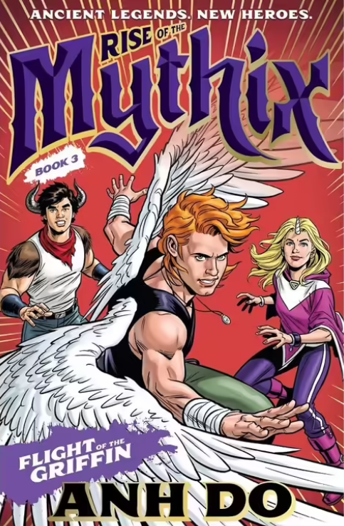 Rise of the Mythix : Flight of the Griffin-Book 3