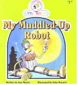 Cocky's Circle Little books :My Muddled-Up Robot