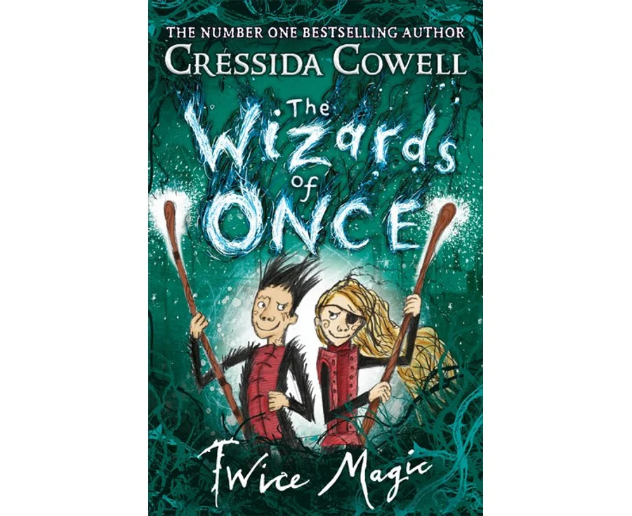 The Wizards of Once: Twice Magic Book 2