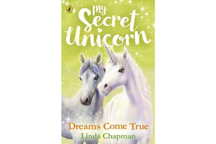 My Secret Unicorn: Dreams Come True