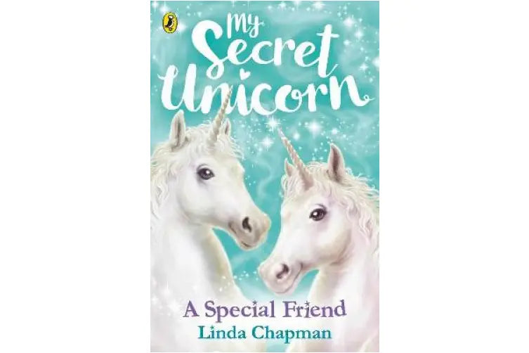 My Secret Unicorn- A Special Friend