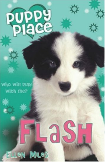 Puppy Place ; Flash - Paperback