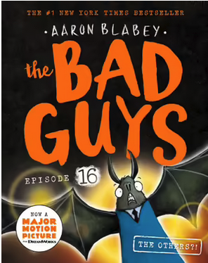 The Bad Guys Episode 16: The Others?