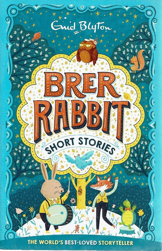 Enid Blyton :Brer Rabbit Short Stories