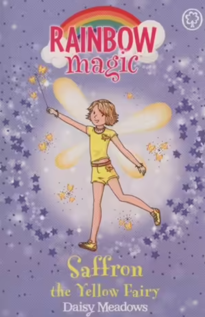 Rainbow Magic : Saffron the Yellow Fairy -Rainbow Fairies - Book 3