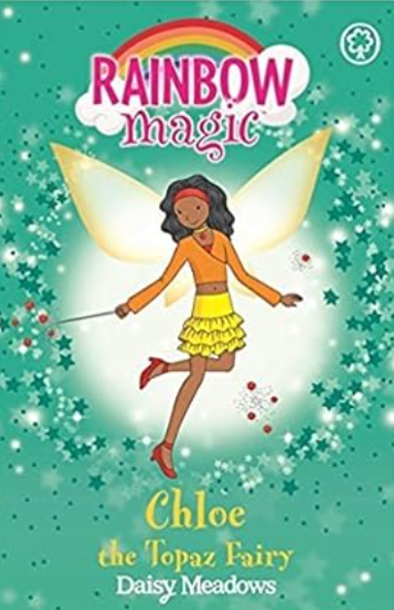Rainbow Magic : Chloe the Topaz Fairy - Jewel Fairies Book 4