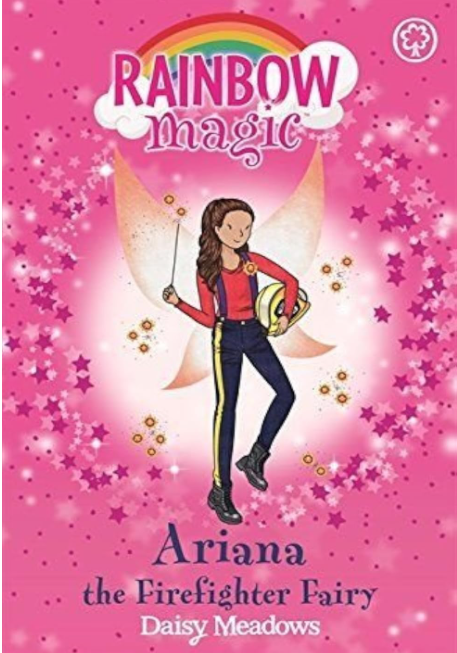 Rainbow Magic : Ariana the Firefighter Fairy - Helping Fairies Book 2