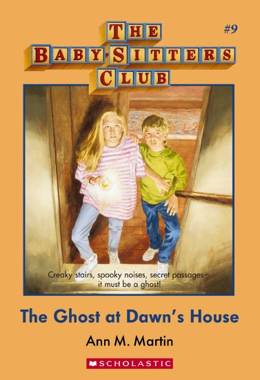 The Baby SItters Club- The Ghost at Dawn's House - Book 9