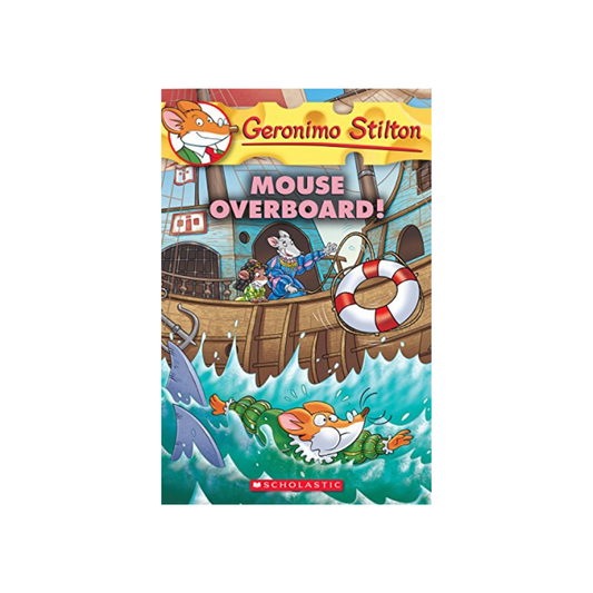 Geronimo Stilton : Mouse Overboard! - Paperback