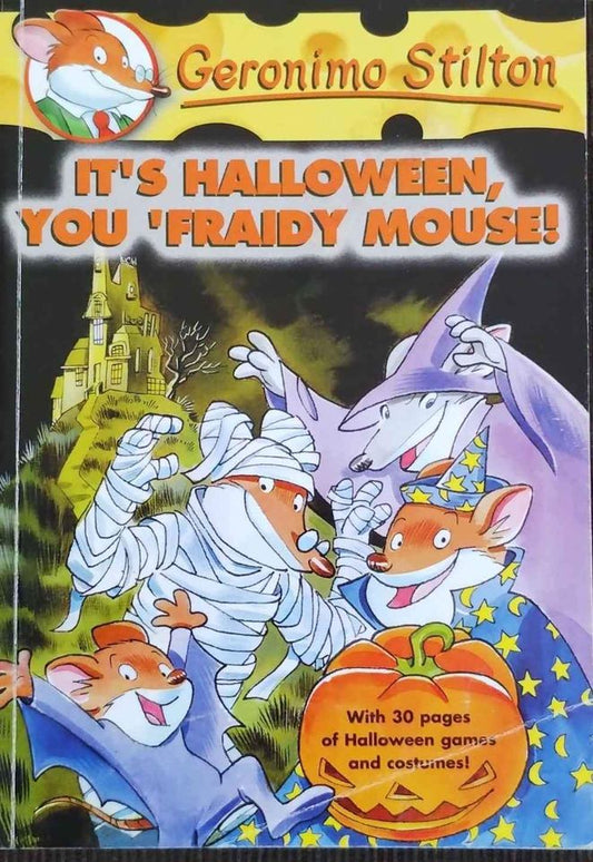 Geonimo Stilton :It's Halloween, You 'Fraidy Mouse Book 11 - Paperback