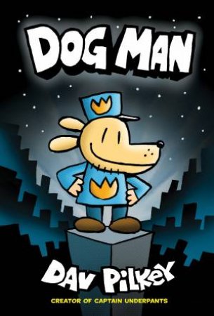 DogMan Book1 (Hardcover)