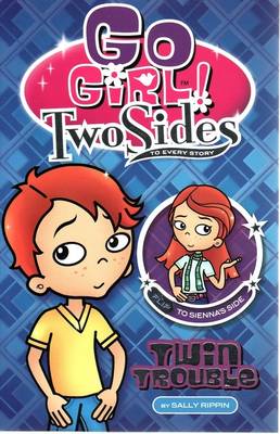 Go Girl-Two Sides-Twin Trouble (paperback)