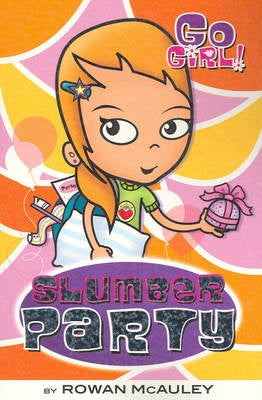 Go Girl: Slumber Party (paperback)