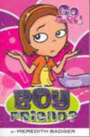 Go Girl: Boy Friend ?? (Paperback)