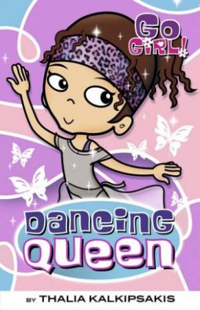 Go Girl : Dancing Queen (Paperback)