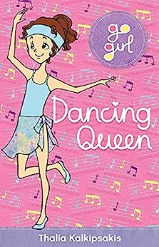 Go Girl : Dancing Queen (Paperback)