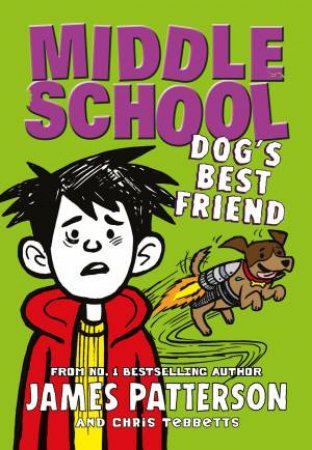 Middle School : Dog's Best Friend  : Book 8