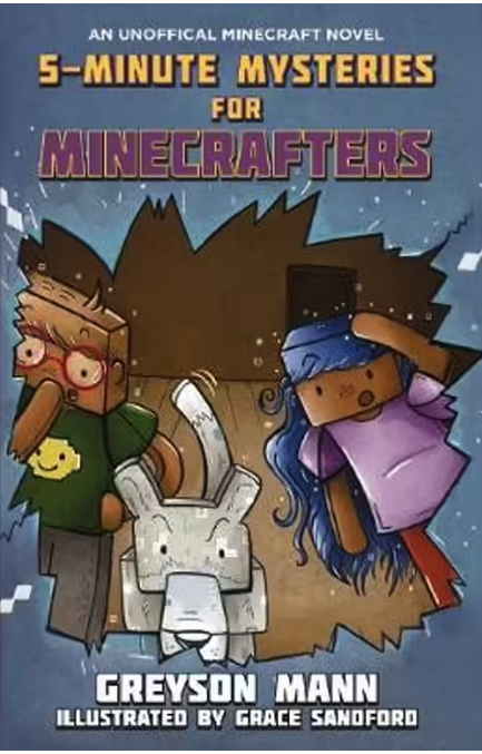 Minecraft : 5 Minute Mysteries for Minecrafters