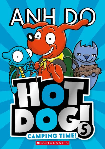 Hot Dog :  Camping Time- Book 5