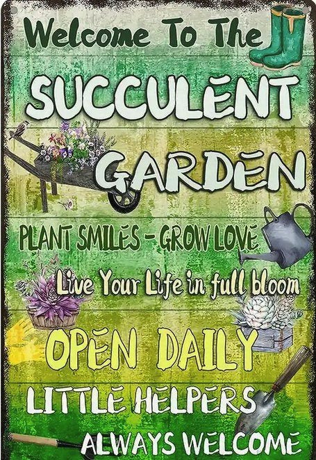 Gift Metal Sign: Welcome to the Succulent