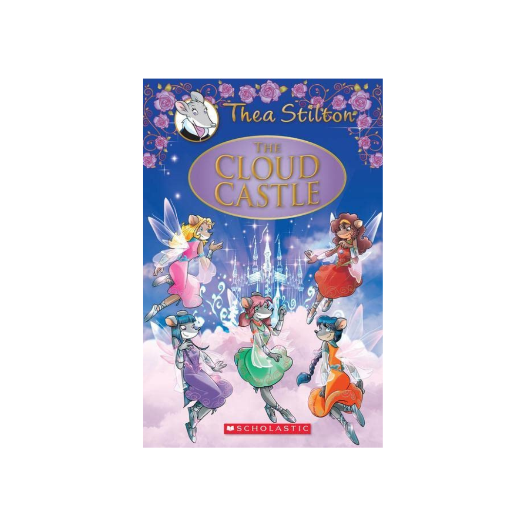 Geronimo Stilton : The Cloud Castle -Thea Stilton: Special Edition #4 - Hardcover