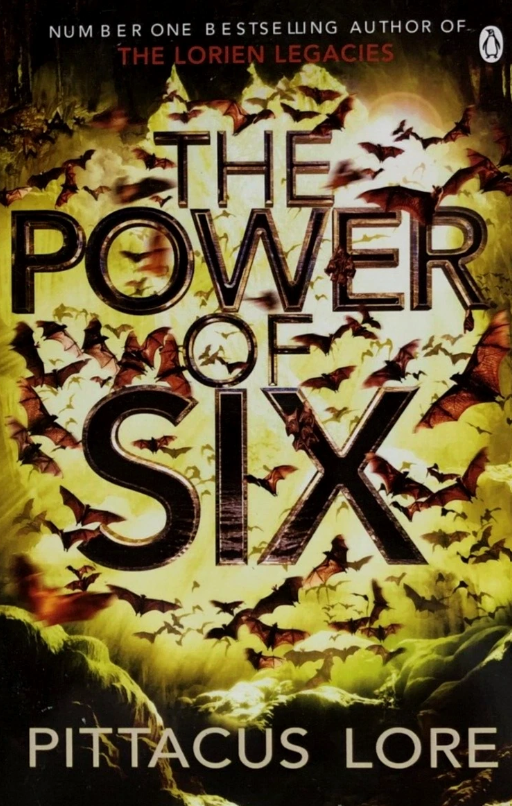 Lorien legacies : The Power of Six by Pittacus Lore - Paperback
