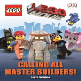 Lego : Calling All Master Builders! - Hardcover