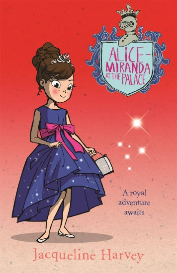 Alice-Miranda at the Palace : Book 11