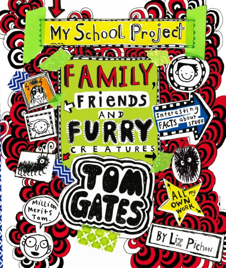 Tom Gates Book 12 : Family, Friends and Furry Creatures - Paperback