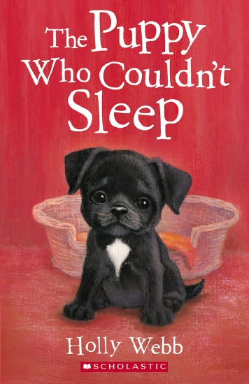 Holly Webb: The Puppy Who Couldn't Sleep