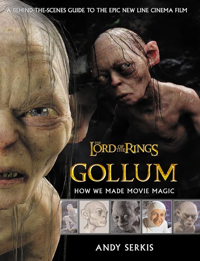 Gollum: How We Made Movie Magic (The Lord of the Rings) cover image