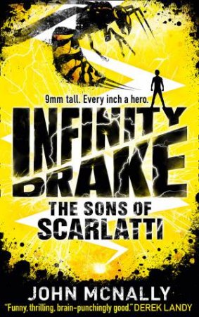 The Sons of Scarlatti :Infinity Drake -Book 1