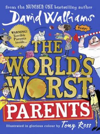 David Walliams :The World's Worst Parents- Paperback