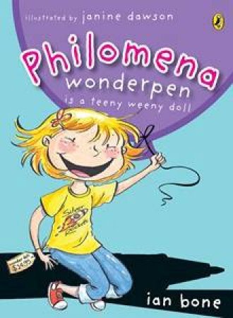 Philomena Wonderpen is a Teeny Weeny Doll