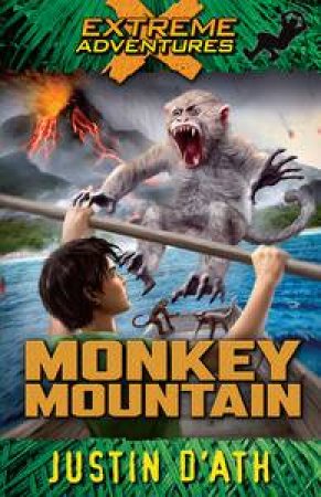 Extreme Adventure :  Monkey Mountain - Paperback