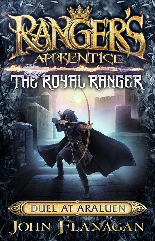 Ranger's Apprentice The Royal Ranger 3: Duel at Araluen cover image