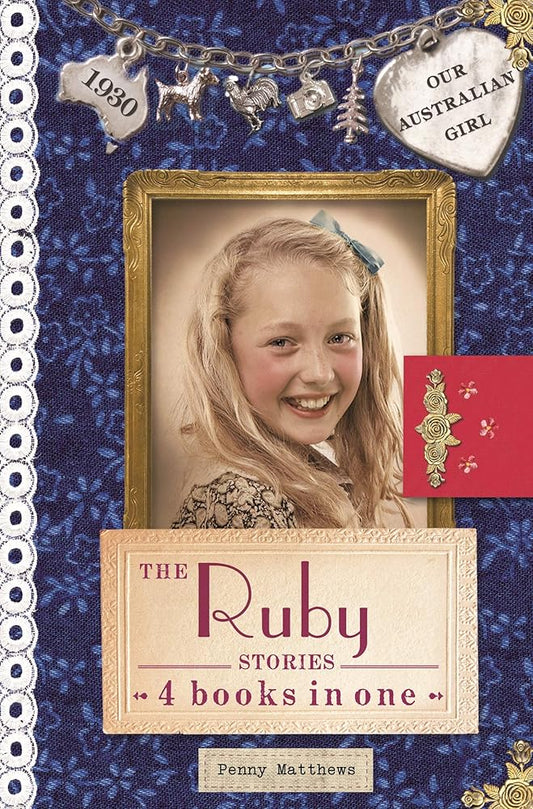 The Ruby Stories: 4 Books in One (Our Australian Girl) cover image