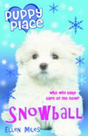 Puppy Place: Snowball - Paperback