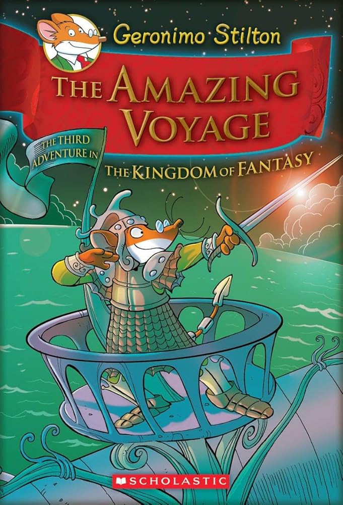 The Amazing Voyage (Geronimo Stilton and the Kingdom of Fantasy #3) (3) cover image