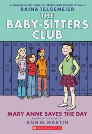 The Baby -Sitters Club-Graphic Novels Book 1 to Book 3