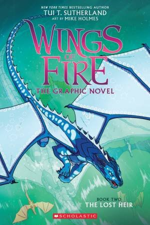 Wings of Fire-The Lost Heir -The Graphic Novel : Book 2