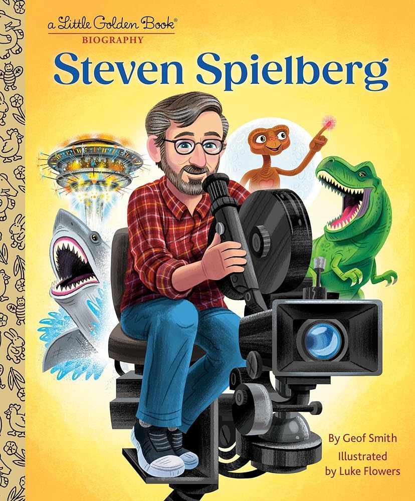Steven Spielberg: A Little Golden Book Biography (Little Golden Book Biographies) cover image