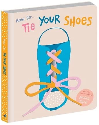 How to Tie Your Shoes (2022 edition) cover image