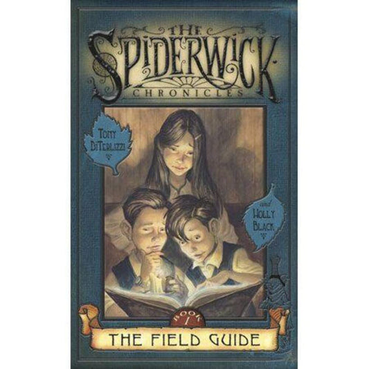 The Field Guide (The Spiderwick Chronicles, Book 1) cover image