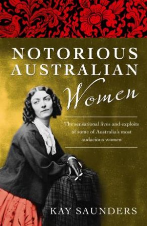 Notorious Australian Women - Paperback