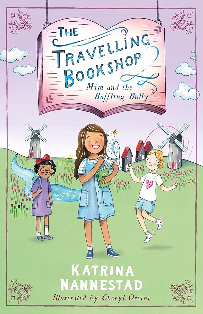 Mim and the Baffling Bully (The Travelling Bookshop, #1): CBCA Notable Book 2022 cover image